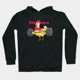 Gym chicken one more rep Hoodie